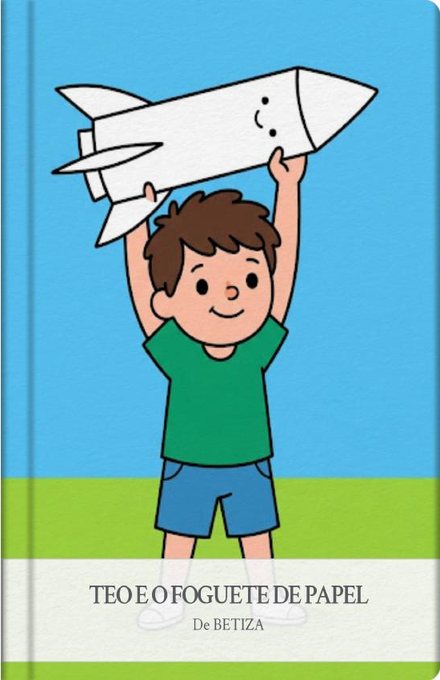 Capa do livro TEO E O FOGUETE DE PAPEL